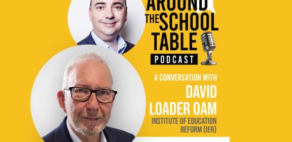 Episode 36 David Loader OAM Around The School Table Blogpost Thumbnail