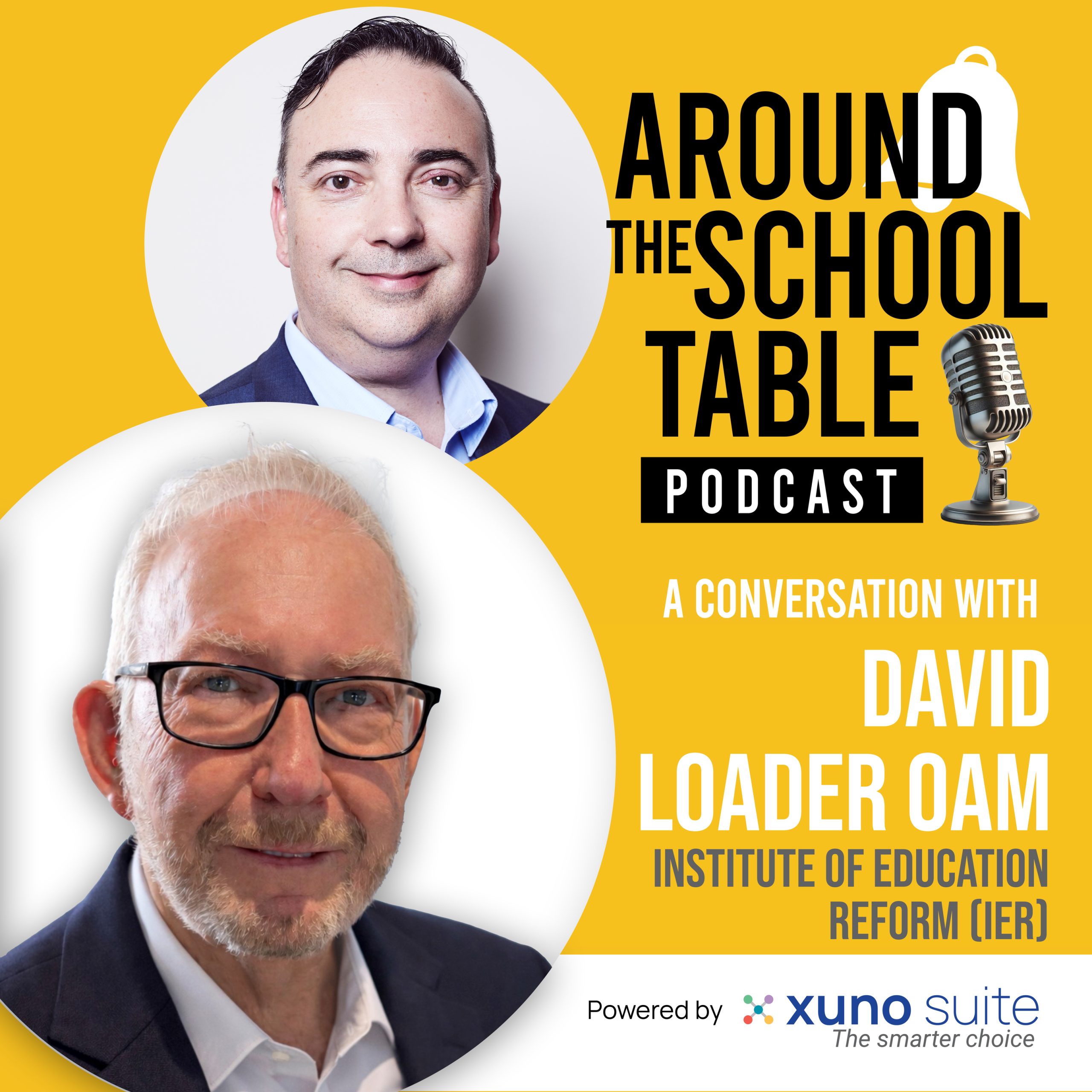 David Loader OAM: Student Engagement Reform | Episode 36